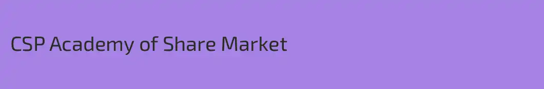 CSP Academy of Share Market